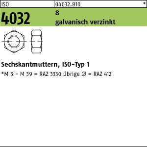 ISO 4032 Sechskantmutter Klasse 8 - galvanisch verzinkt