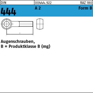 DIN 444 Augenschrauben Edelstahl A2 - Form B