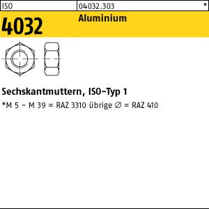 ISO 4032 Sechskantmutter Leichtmetall (Aluminium)