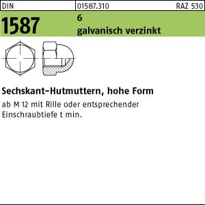 DIN 1587 Hutmutter, hohe Form  6 M 12 SW 19 galv. verzinkt