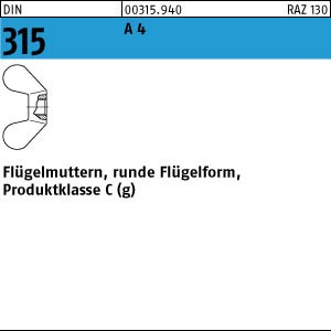 DIN 315 Flügelmutter - Edelstahl A4