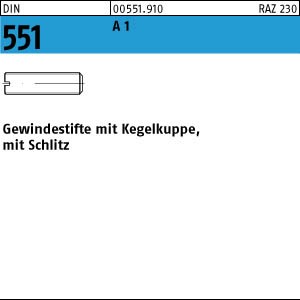 DIN 551 Gewindestift mit Kegelkuppe u. Schlitz - Edelstahl 1.4305 - A1