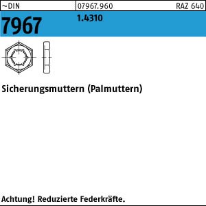 DIN 7967 1.4310  Palmutter (Sicherungsmutter) M 12 rostfrei