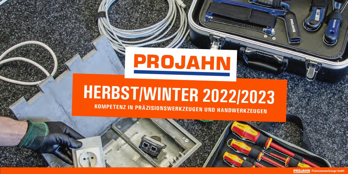 PROJAHN Präzisionswerkzeuge Herbst/Winter Aktion 2022/2023