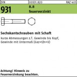 DIN 931 Sechskantschraube mit Schaft 8.8 U  -  feuerverzinkt