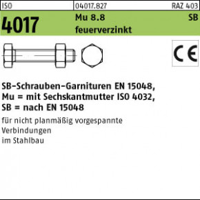 SB-Garnituren für nicht vorgespannte Schraubenverbindungen für den Stahl- und Metallbau nach EN 15048 mit CE-Kennzeichnung - ISO 4017 Güte 8.8