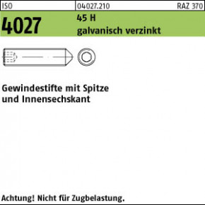 ISO 4027 Gewindestift mit Spitze u. Innensechskant - galvanisch verzinkt